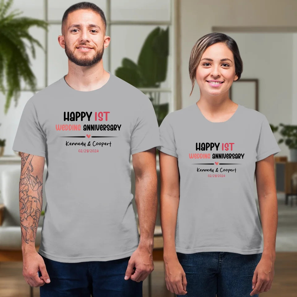 Happy 1st Wedding Anniversary For Lover - Personalized Gifts For Couples - Unisex T-Shirt