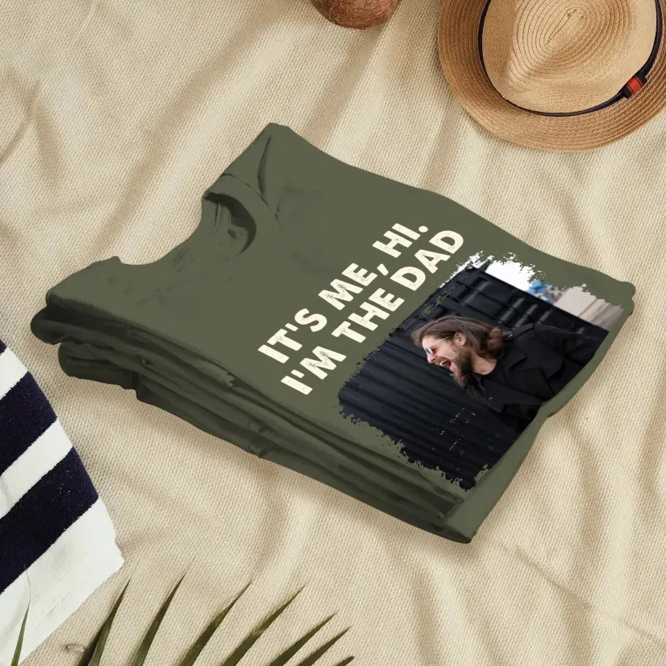 Hi. I'm The Dad - Personalized Gifts For Dad - T-Shirt