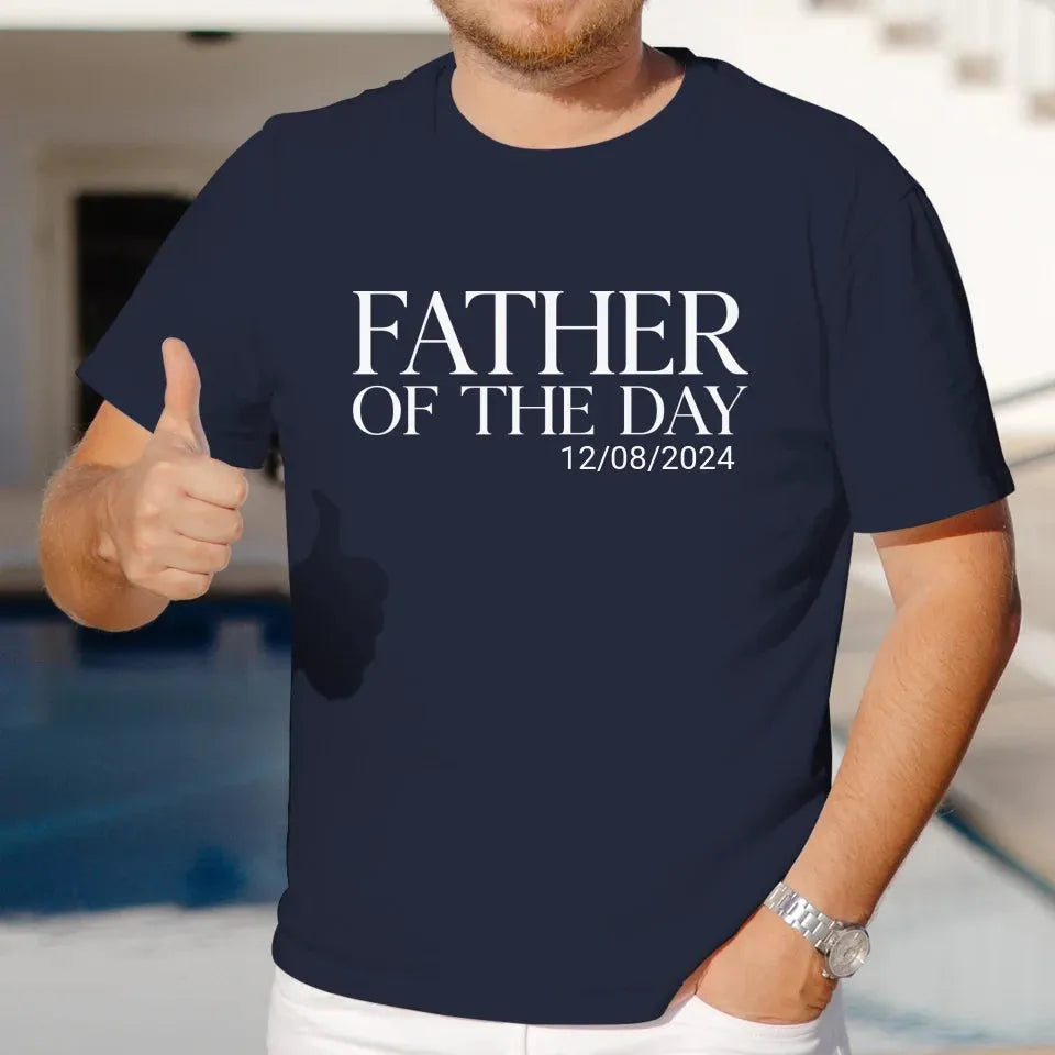 Father Of The Day - Personalized Gifts For Dad - T-Shirt