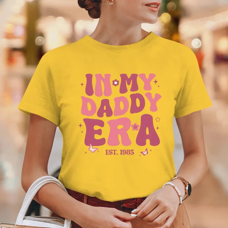 In My Daddy Era - Personalized Gifts For Dad - T-Shirt