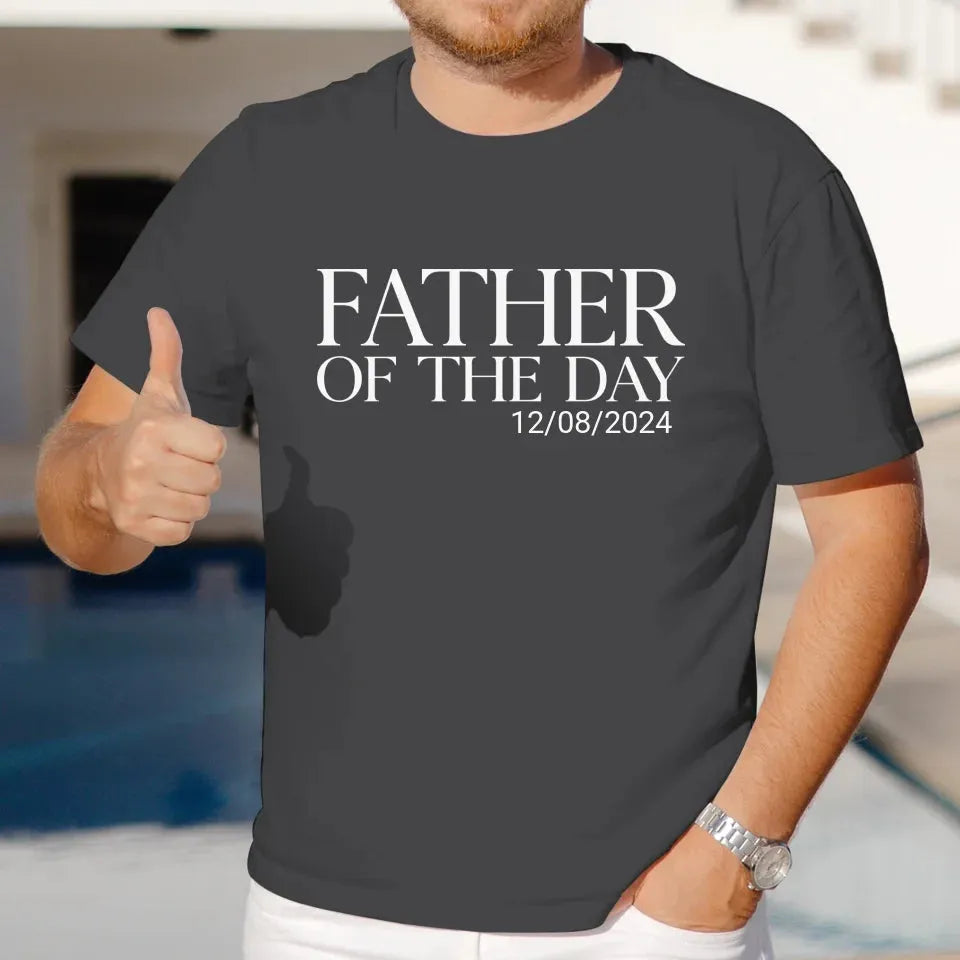 Father Of The Day - Personalized Gifts For Dad - T-Shirt