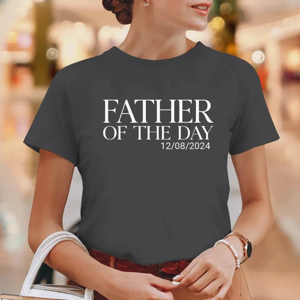 Father Of The Day - Personalized Gifts For Dad - T-Shirt