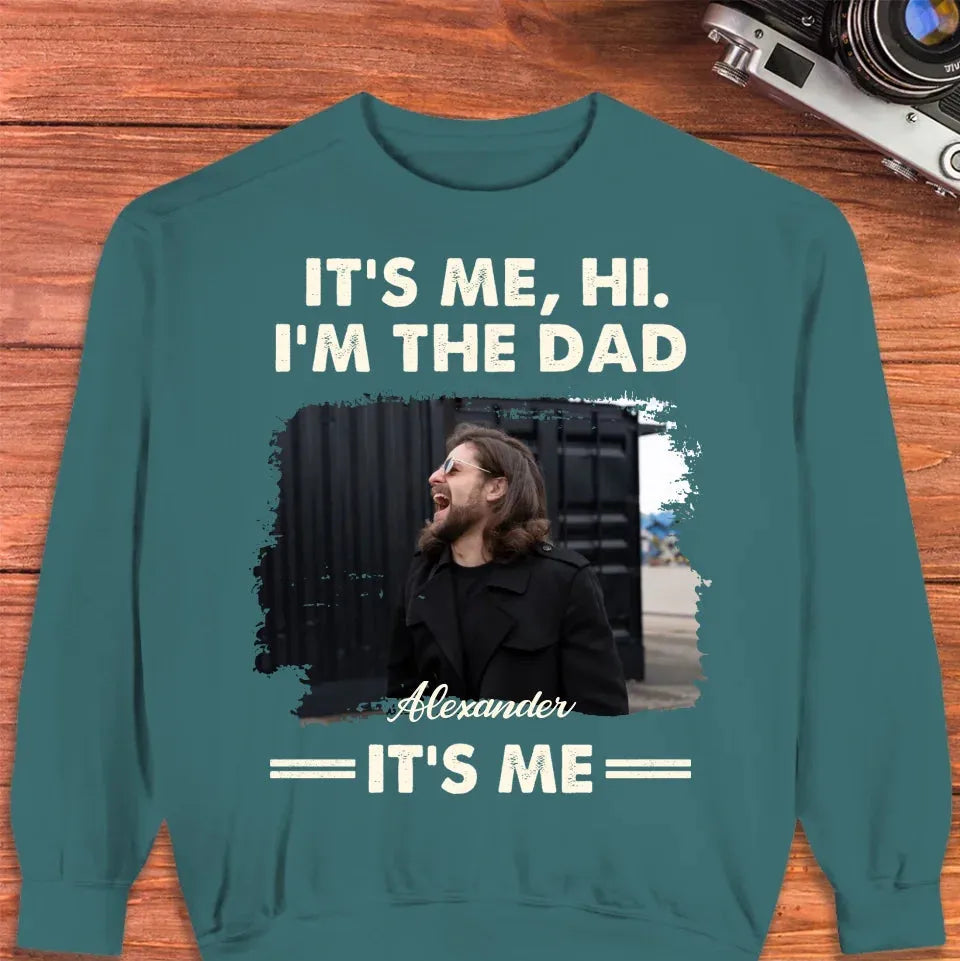 Hi. I'm The Dad - Personalized Gifts For Dad - T-Shirt