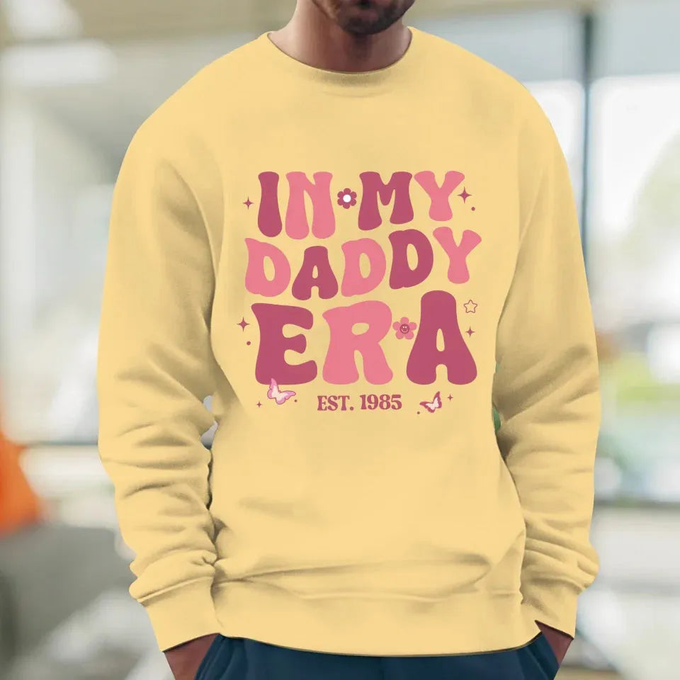 In My Daddy Era - Personalized Gifts For Dad - T-Shirt