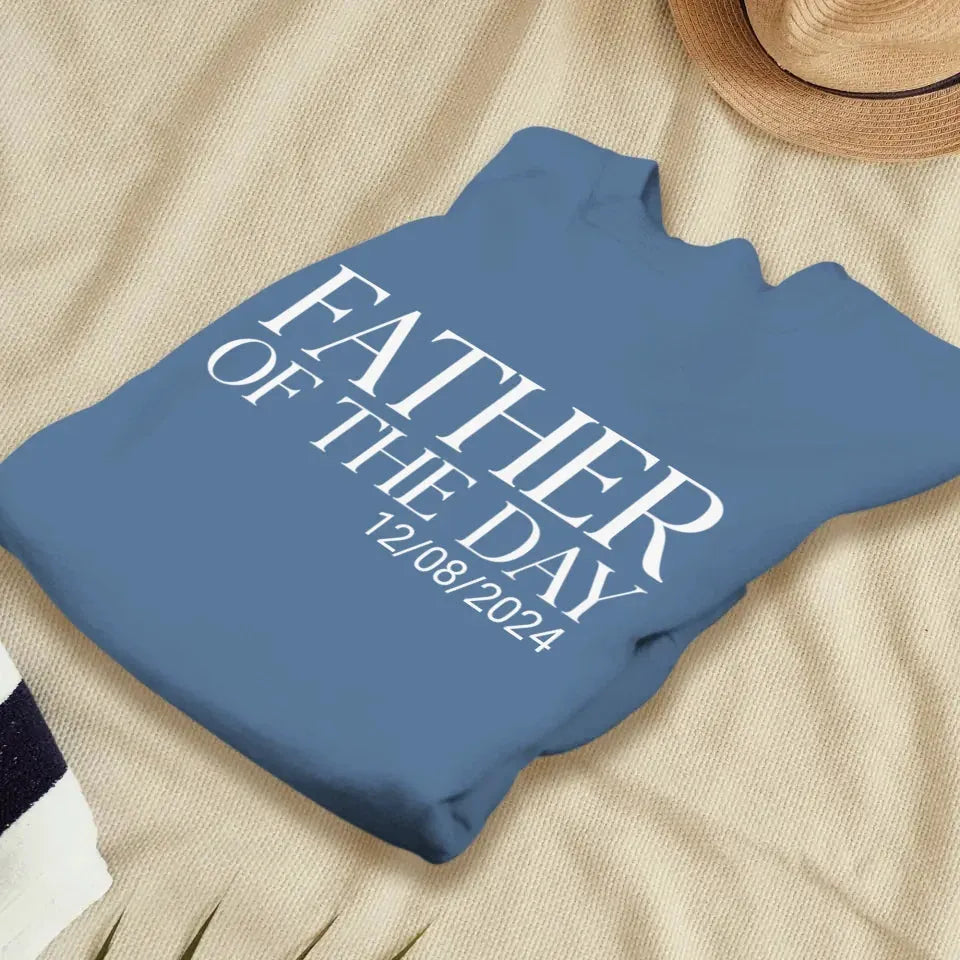 Father Of The Day - Personalized Gifts For Dad - T-Shirt