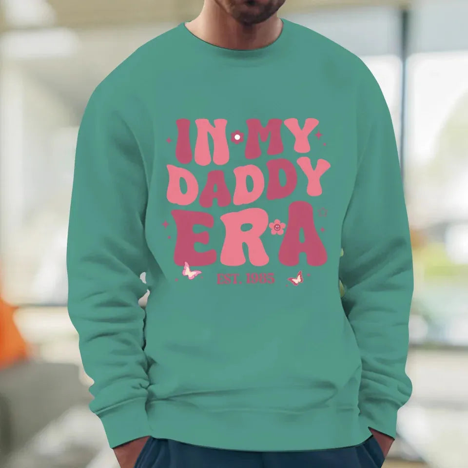 In My Daddy Era - Personalized Gifts For Dad - T-Shirt