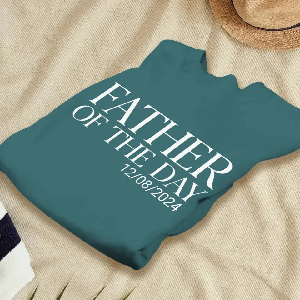 Father Of The Day - Personalized Gifts For Dad - T-Shirt