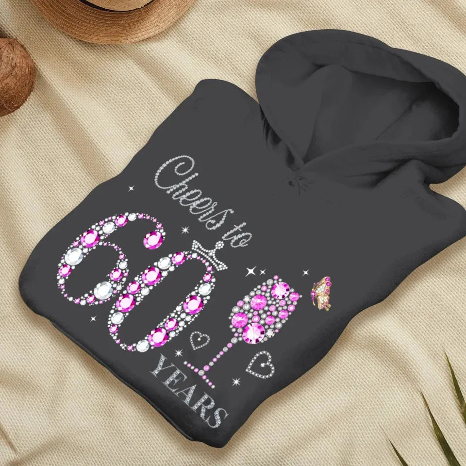 Cheers For Years Pink Diamond - Personalized Gifts For Mom - Hoodie