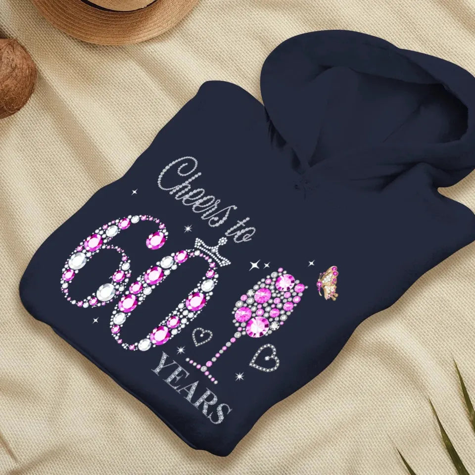 Cheers For Years Pink Diamond - Personalized Gifts For Mom - Hoodie