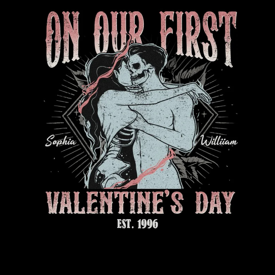 On Our First Valentine's Day Skull - Personalized Gifts For Couples - Unisex T-Shirt