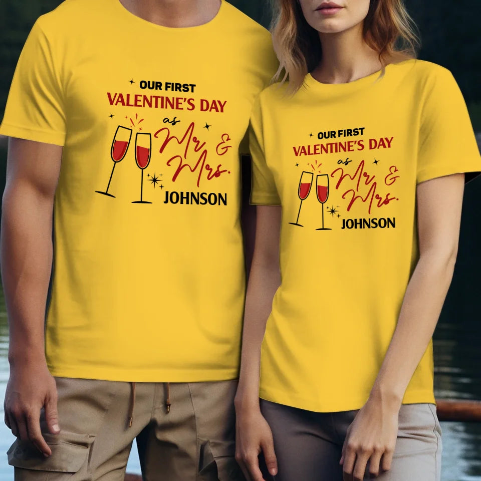 Our First Valentine's Day As Mr & Mrs, Wine Glass Cheer - Personalized Gifts For Couples - Unisex T-Shirt