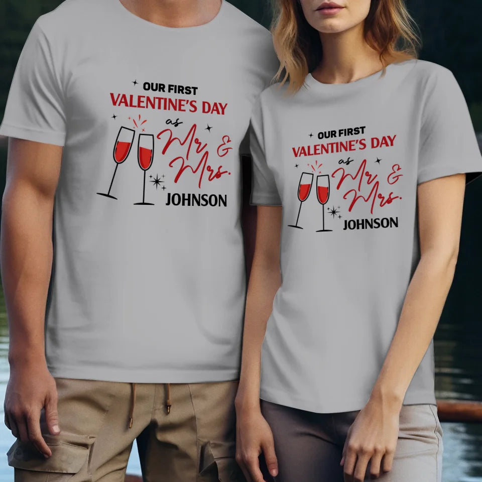 Our First Valentine's Day As Mr & Mrs, Wine Glass Cheer - Personalized Gifts For Couples - Unisex T-Shirt