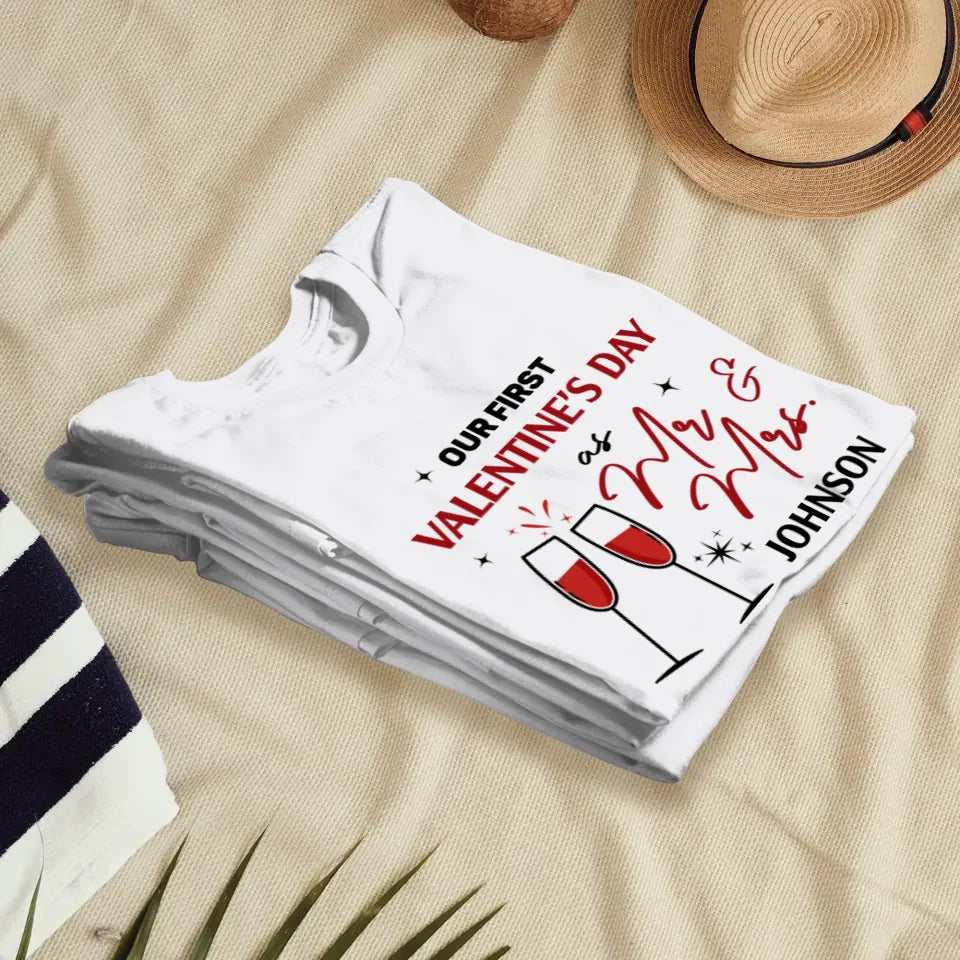 Our First Valentine's Day As Mr & Mrs, Wine Glass Cheer - Personalized Gifts For Couples - Unisex T-Shirt