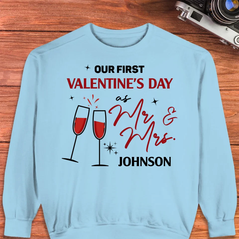 Our First Valentine's Day As Mr & Mrs, Wine Glass Cheer - Personalized Gifts For Couples - Unisex Sweater