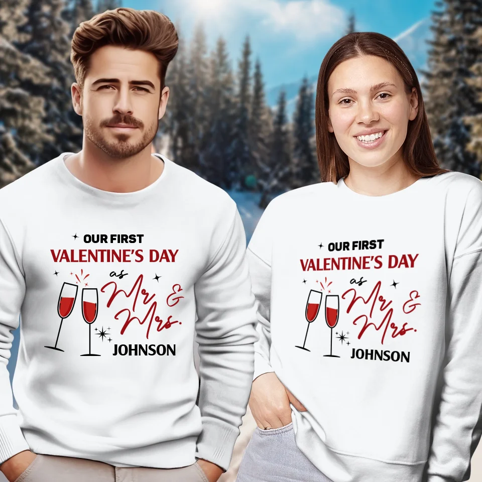 Our First Valentine's Day As Mr & Mrs, Wine Glass Cheer - Personalized Gifts For Couples - Unisex Sweater