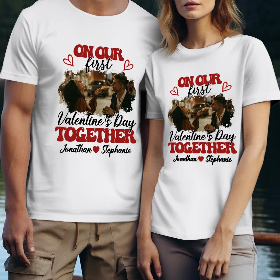 Our Very First Valentine's Day Together - Personalized Gifts For Couples - Unisex T-Shirt