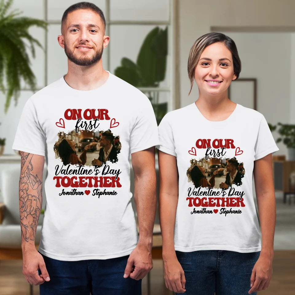 Our Very First Valentine's Day Together - Personalized Gifts For Couples - Unisex T-Shirt