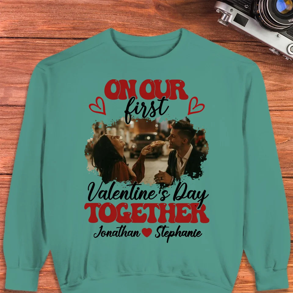 Our Very First Valentine's Day Together - Personalized Gifts For Couples - Unisex Sweater