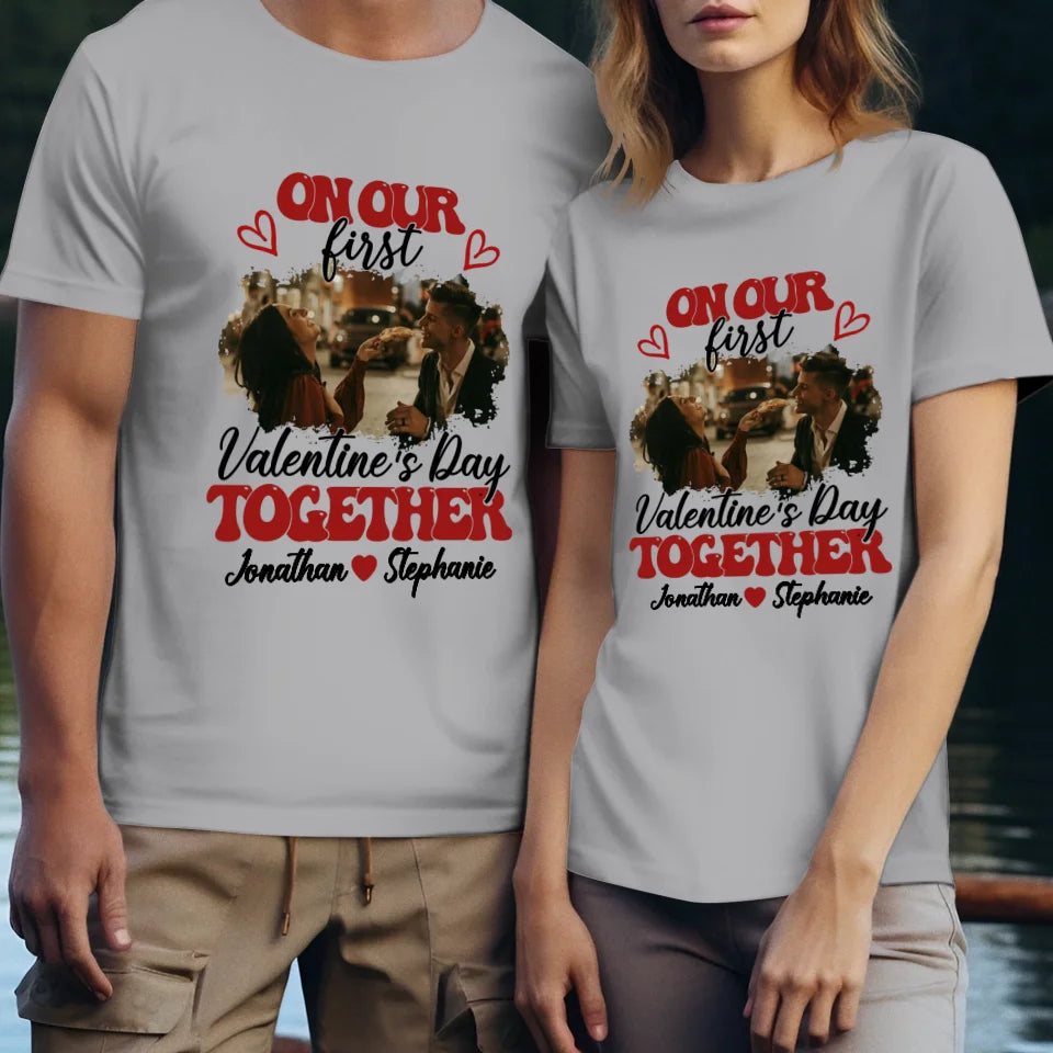 Our Very First Valentine's Day Together - Personalized Gifts For Couples - Unisex T-Shirt