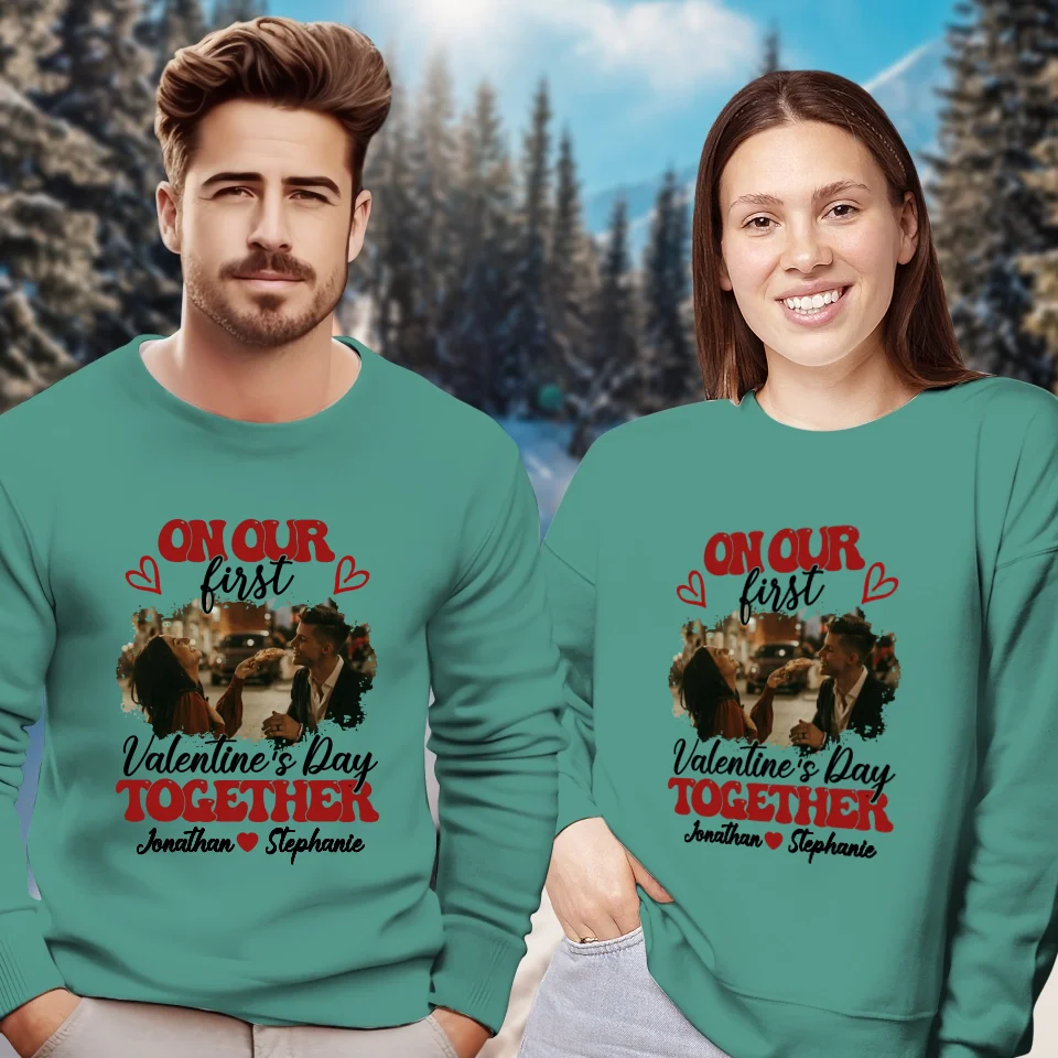 Our Very First Valentine's Day Together - Personalized Gifts For Couples - Unisex Sweater