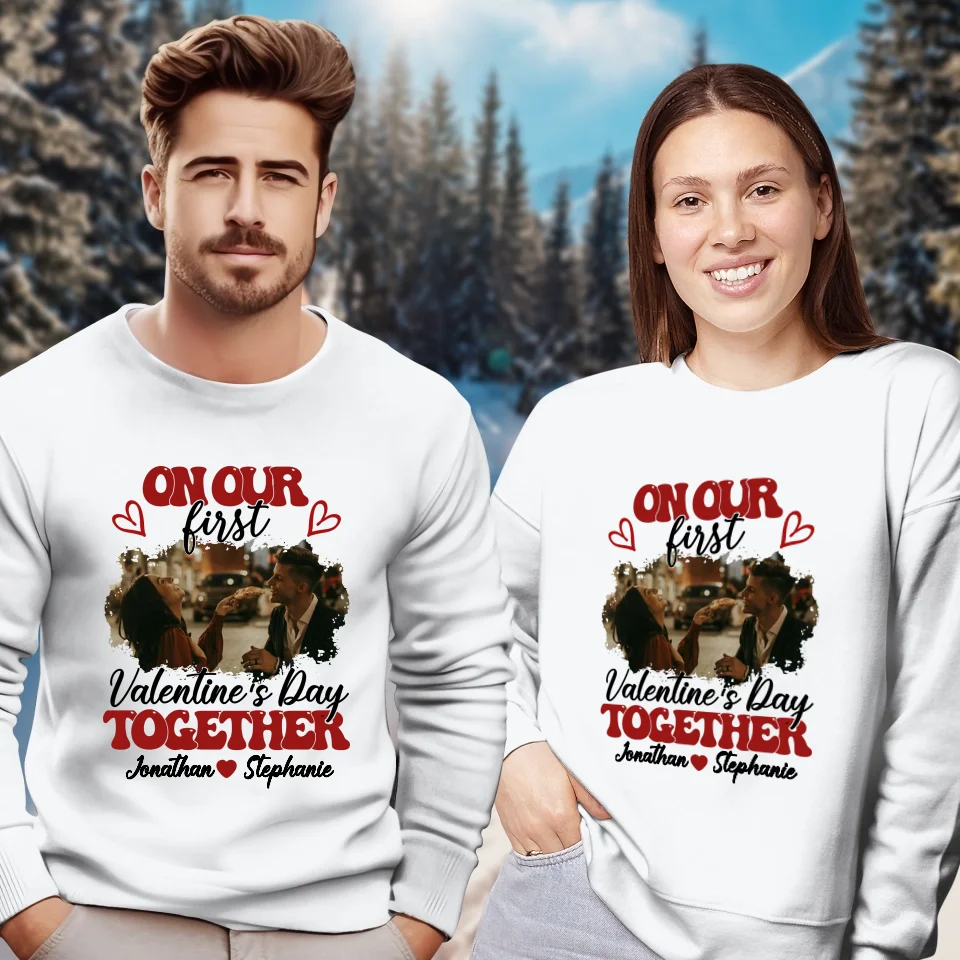 Our Very First Valentine's Day Together - Personalized Gifts For Couples - Unisex Sweater