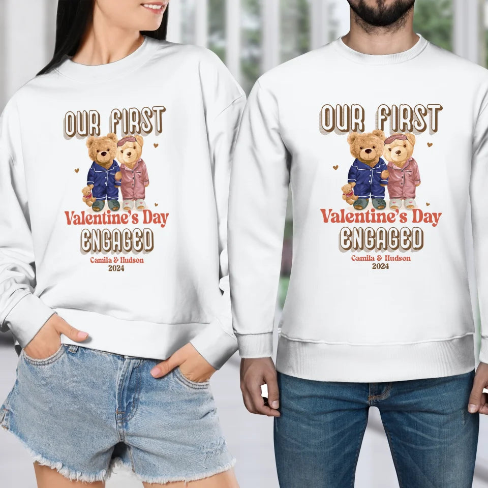 Our First Valentine's Day Engaged - Personalized Gifts For Couples - Unisex Sweater