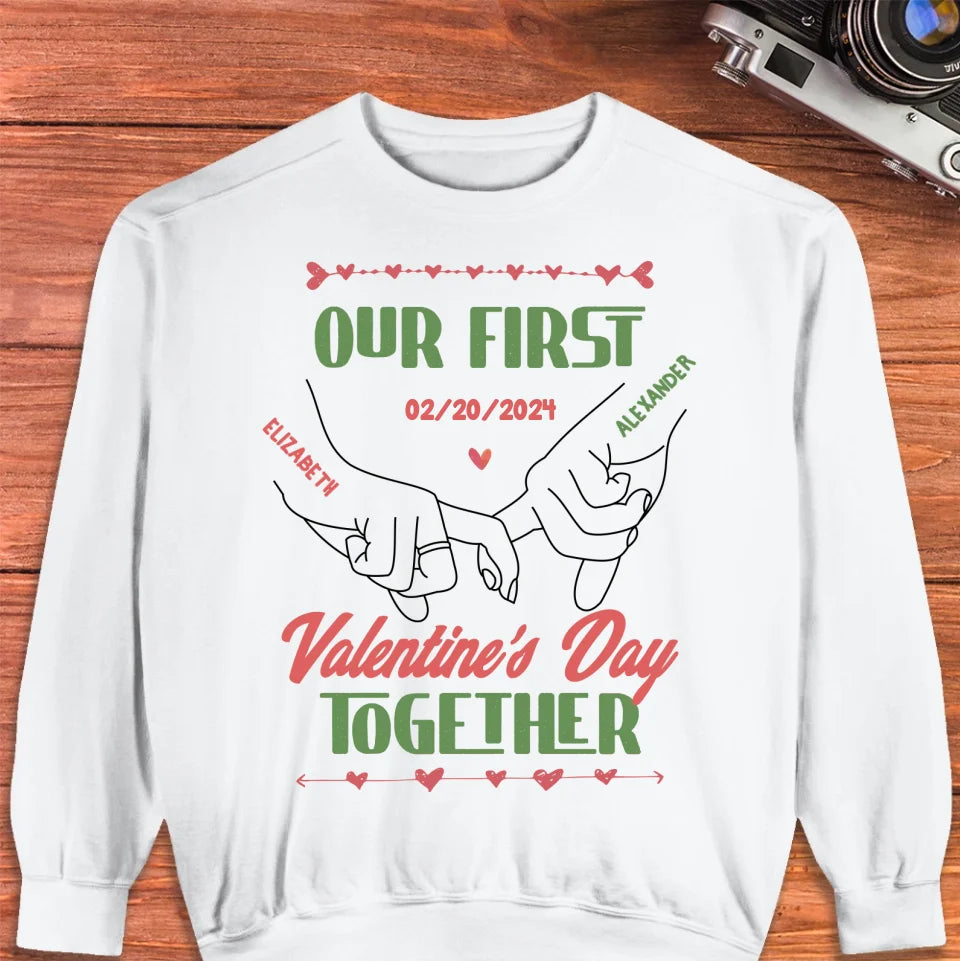 Our First Valentine's Day Together - Personalized Gifts For Couples - Unisex Sweater