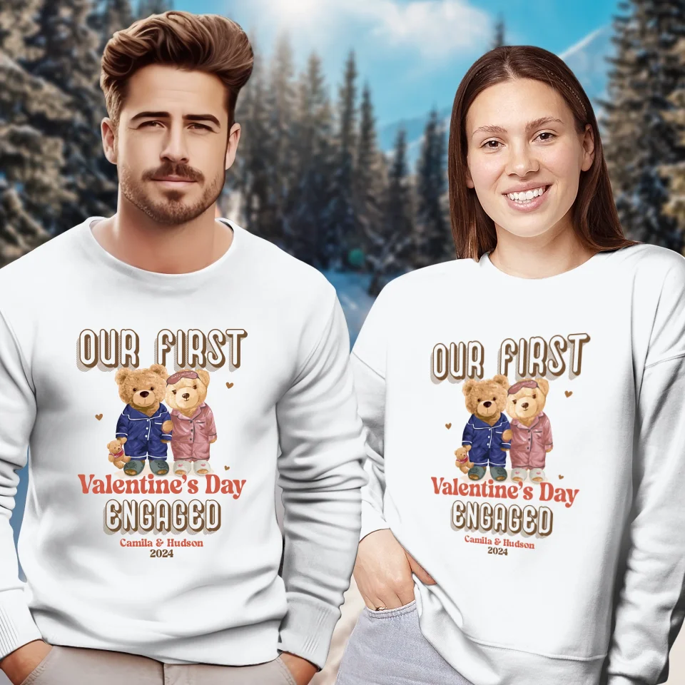 Our First Valentine's Day Engaged - Personalized Gifts For Couples - Unisex Sweater