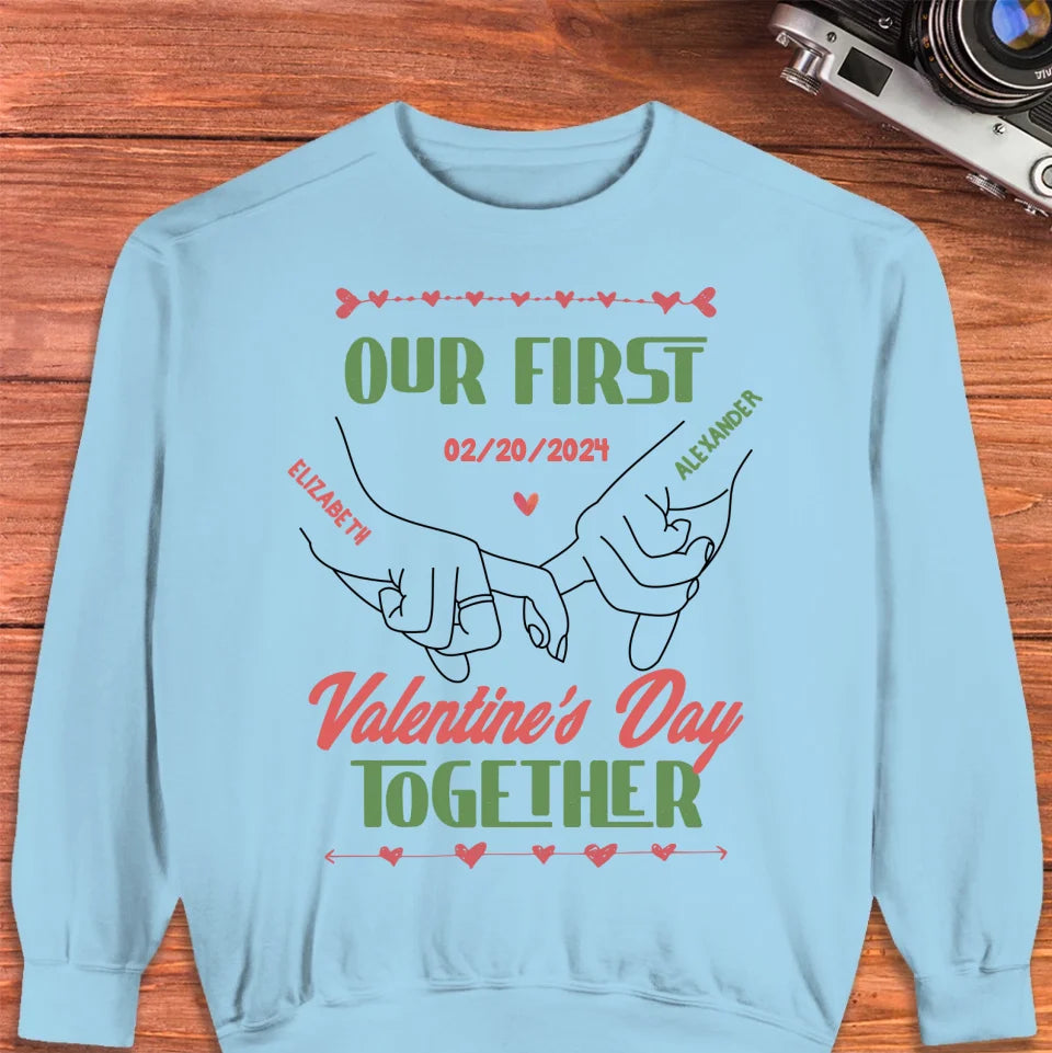 Our First Valentine's Day Together - Personalized Gifts For Couples - Unisex Sweater