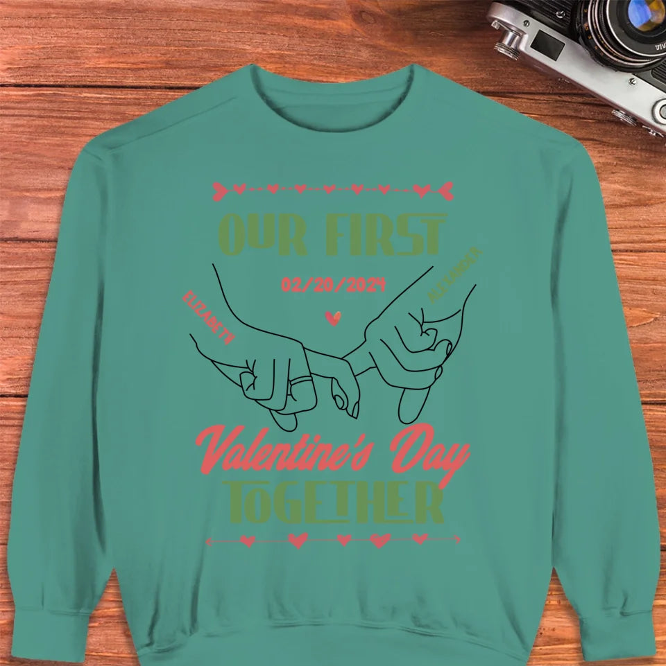 Our First Valentine's Day Together - Personalized Gifts For Couples - Unisex Sweater