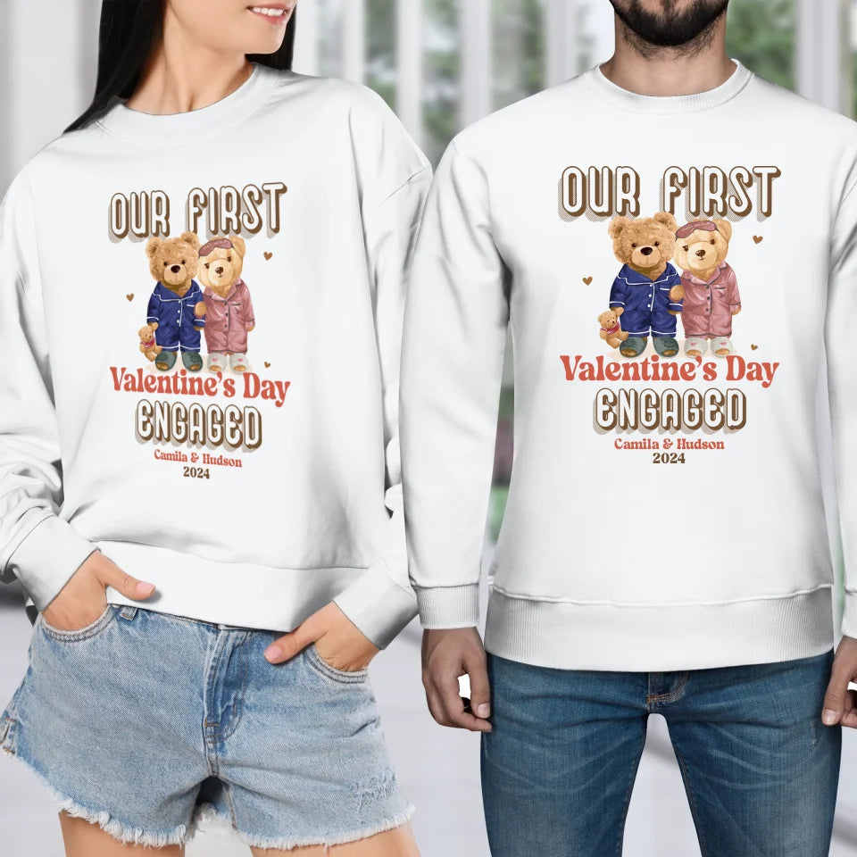 Our First Valentine's Day Engaged - Personalized Gifts For Couples - Unisex Sweater