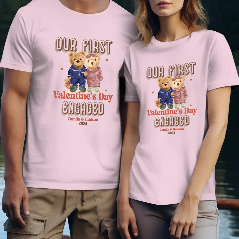 Our First Valentine's Day Engaged - Personalized Gifts For Couples - Unisex T-Shirt