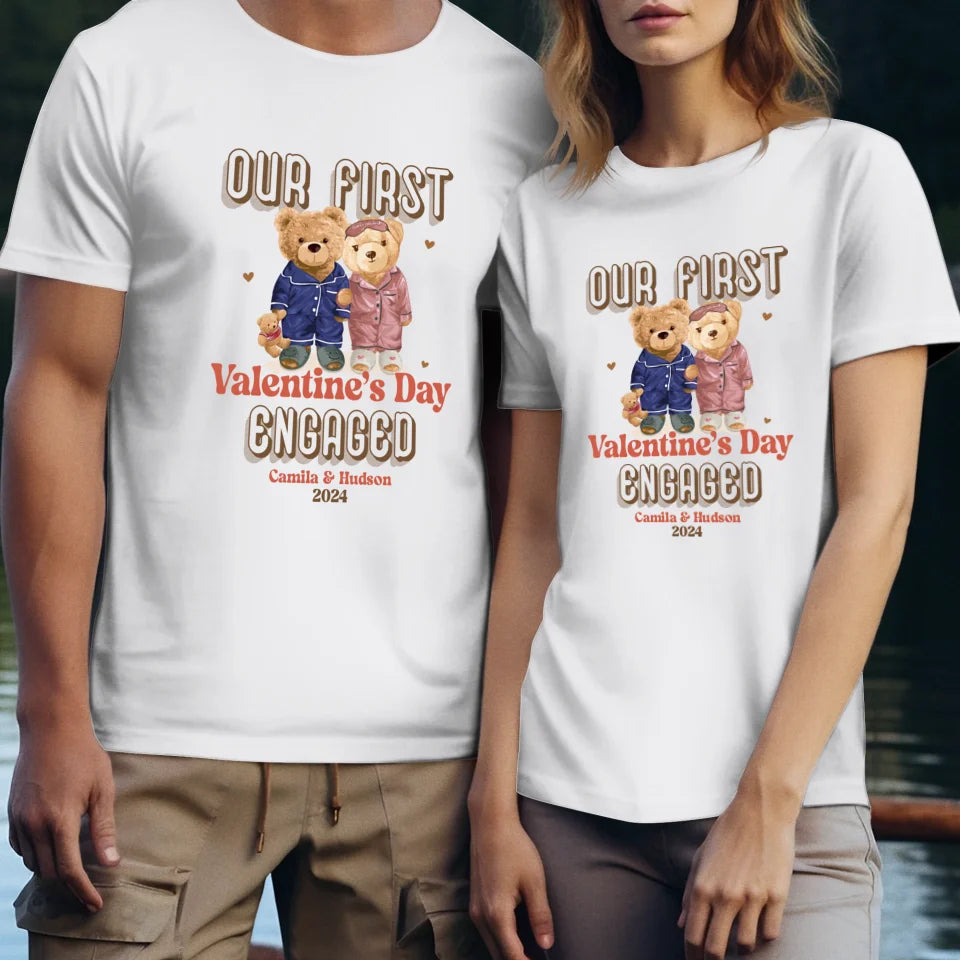 Our First Valentine's Day Engaged - Personalized Gifts For Couples - Unisex T-Shirt