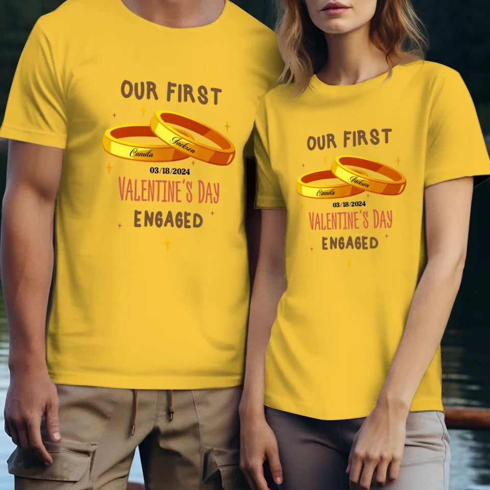 Our First Valentine's Day Engaged Golden Ring - Personalized Gifts For Couples - Unisex T-Shirt