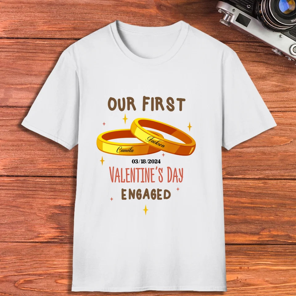 Our First Valentine's Day Engaged Golden Ring - Personalized Gifts For Couples - Unisex T-Shirt