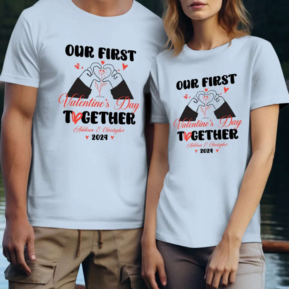 Our First Valentine's Day Together, Heart Hand - Personalized Gifts For Couples - Unisex T-Shirt