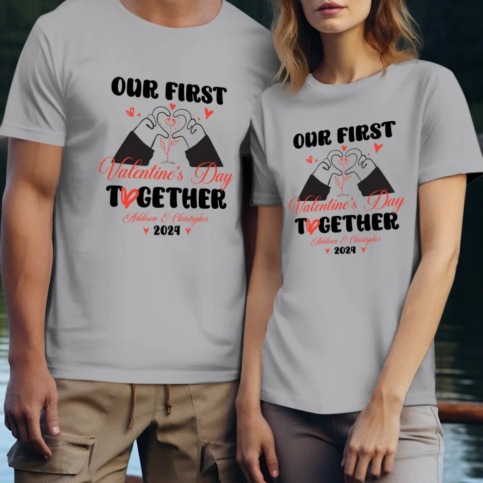 Our First Valentine's Day Together, Heart Hand - Personalized Gifts For Couples - Unisex T-Shirt