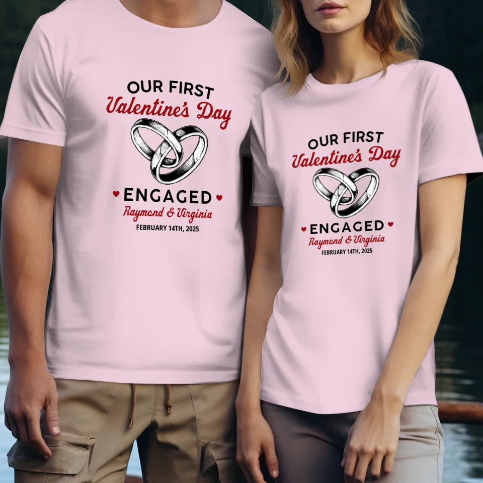 Our First Valentine's Day Engaged, Wedding Ring Sketch Style - Personalized Gifts For Couples - Unisex T-Shirt