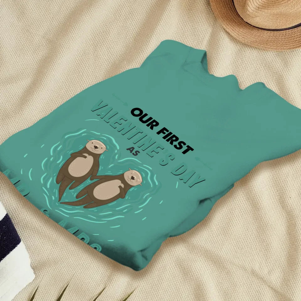 Our First Valentine's Day As Mr & Mrs, Couple Otter - Personalized Gifts For Couples - Unisex Sweater