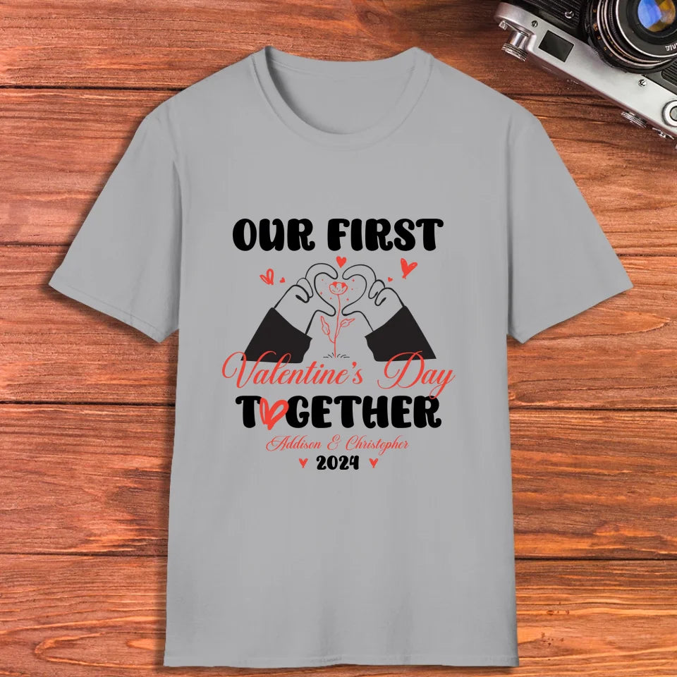 Our First Valentine's Day Together, Heart Hand - Personalized Gifts For Couples - Unisex T-Shirt