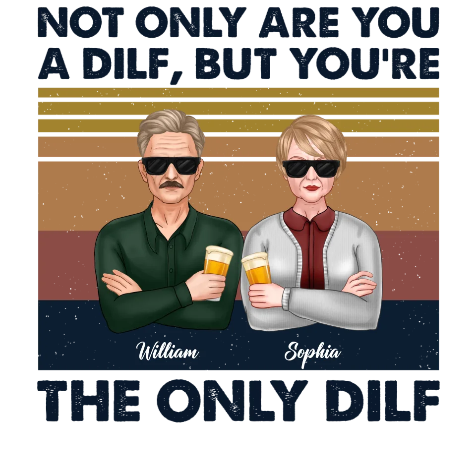 But You Are The Only Dilf Married - Personalized Gifts For Couples - Unisex Sweater