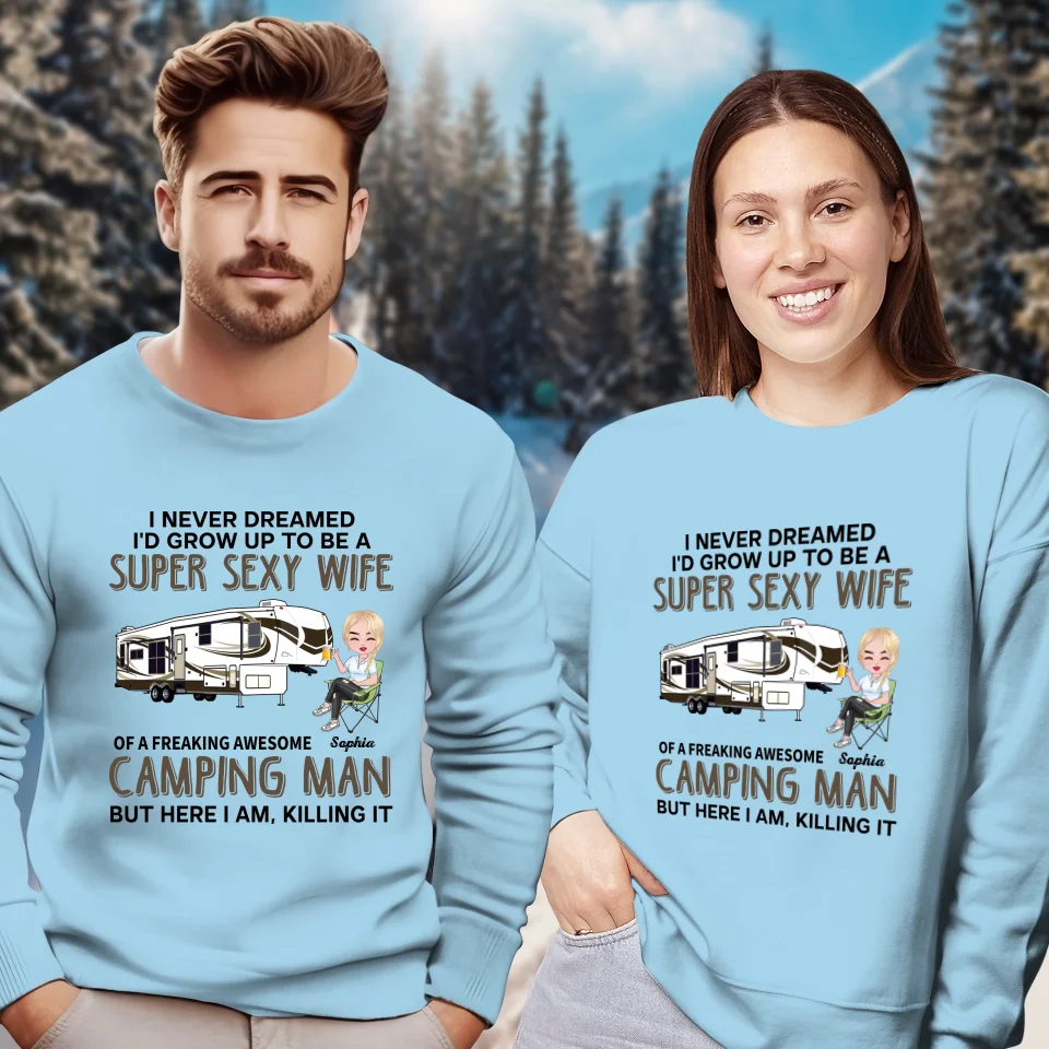 Super Sexy Wife Super Cool Husband Camping - Personalized Gifts For Couples - Unisex Sweater