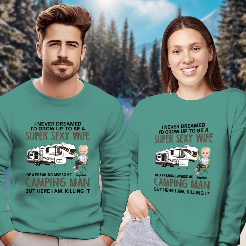 Super Sexy Wife Super Cool Husband Camping - Personalized Gifts For Couples - Unisex Sweater