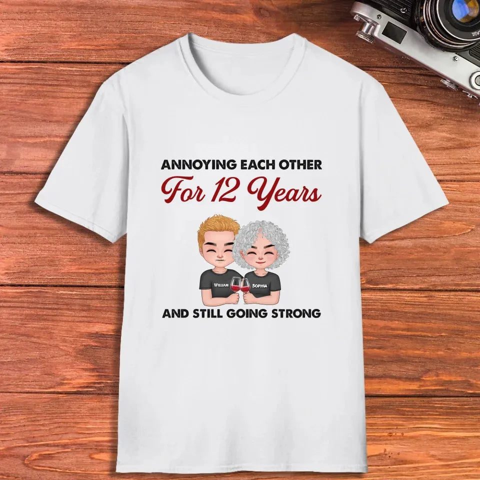 Couple Annoying Each Other For Years And Still Going Strong - Personalized Gifts For Couples - Unisex T-Shirt