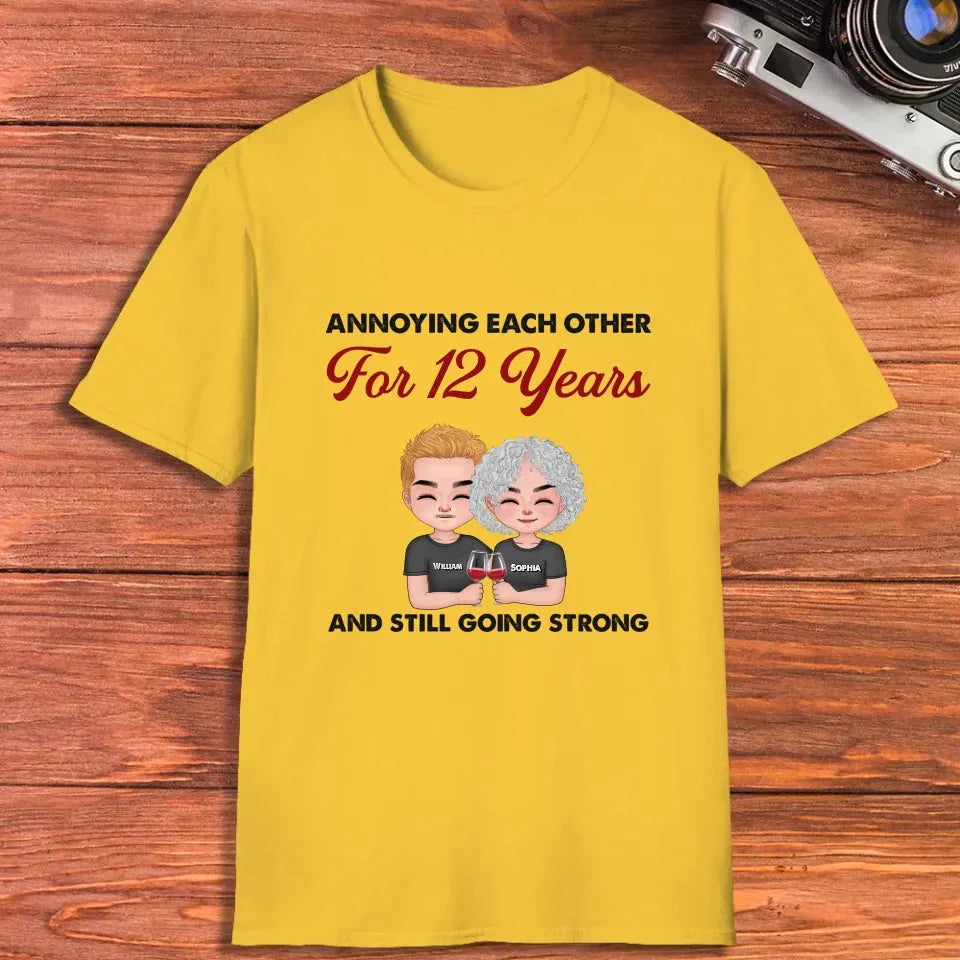 Couple Annoying Each Other For Years And Still Going Strong - Personalized Gifts For Couples - Unisex T-Shirt