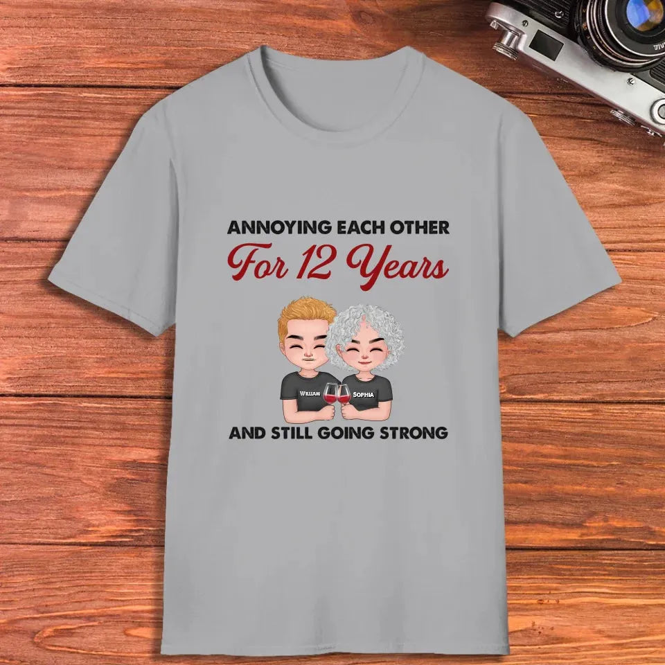 Couple Annoying Each Other For Years And Still Going Strong - Personalized Gifts For Couples - Unisex T-Shirt