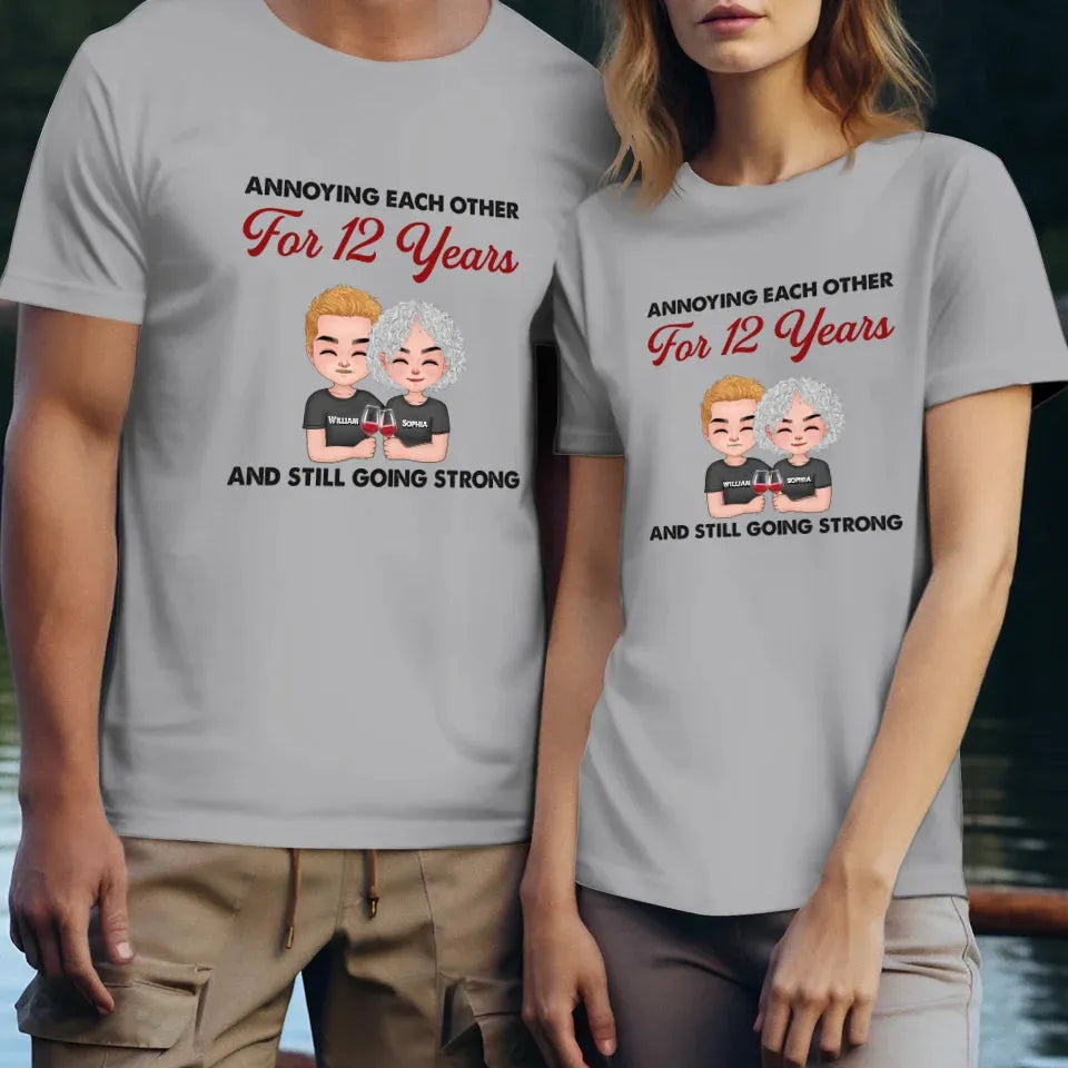 Couple Annoying Each Other For Years And Still Going Strong - Personalized Gifts For Couples - Unisex T-Shirt