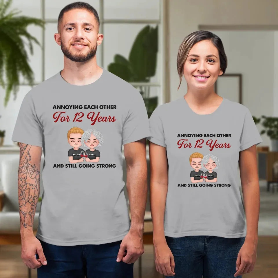 Couple Annoying Each Other For Years And Still Going Strong - Personalized Gifts For Couples - Unisex T-Shirt