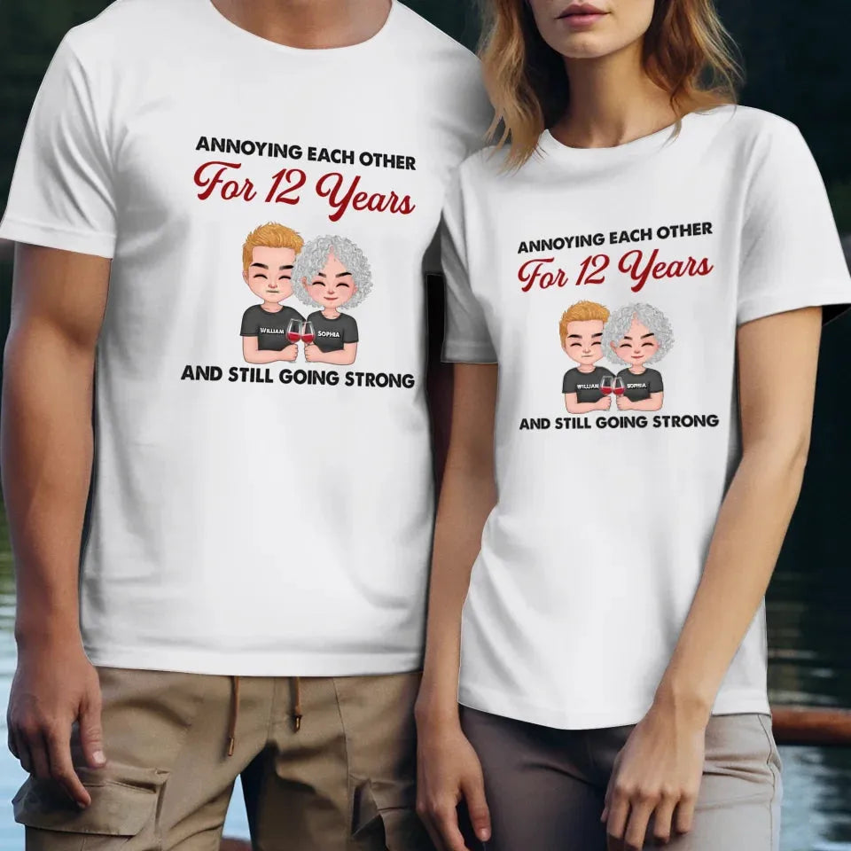 Couple Annoying Each Other For Years And Still Going Strong - Personalized Gifts For Couples - Unisex T-Shirt