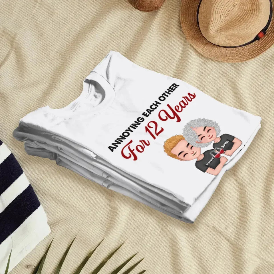 Couple Annoying Each Other For Years And Still Going Strong - Personalized Gifts For Couples - Unisex T-Shirt